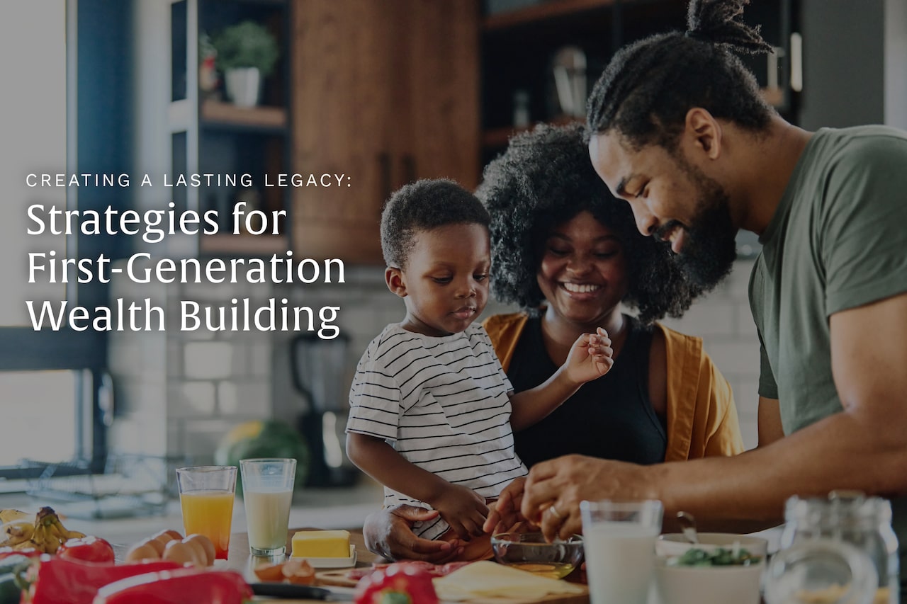 Building a Lasting Legacy: Preparing the Next Generation for Financial Stability